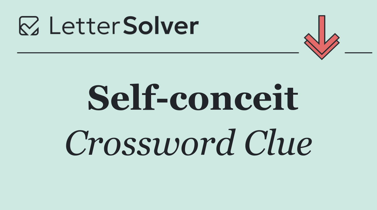 Self conceit