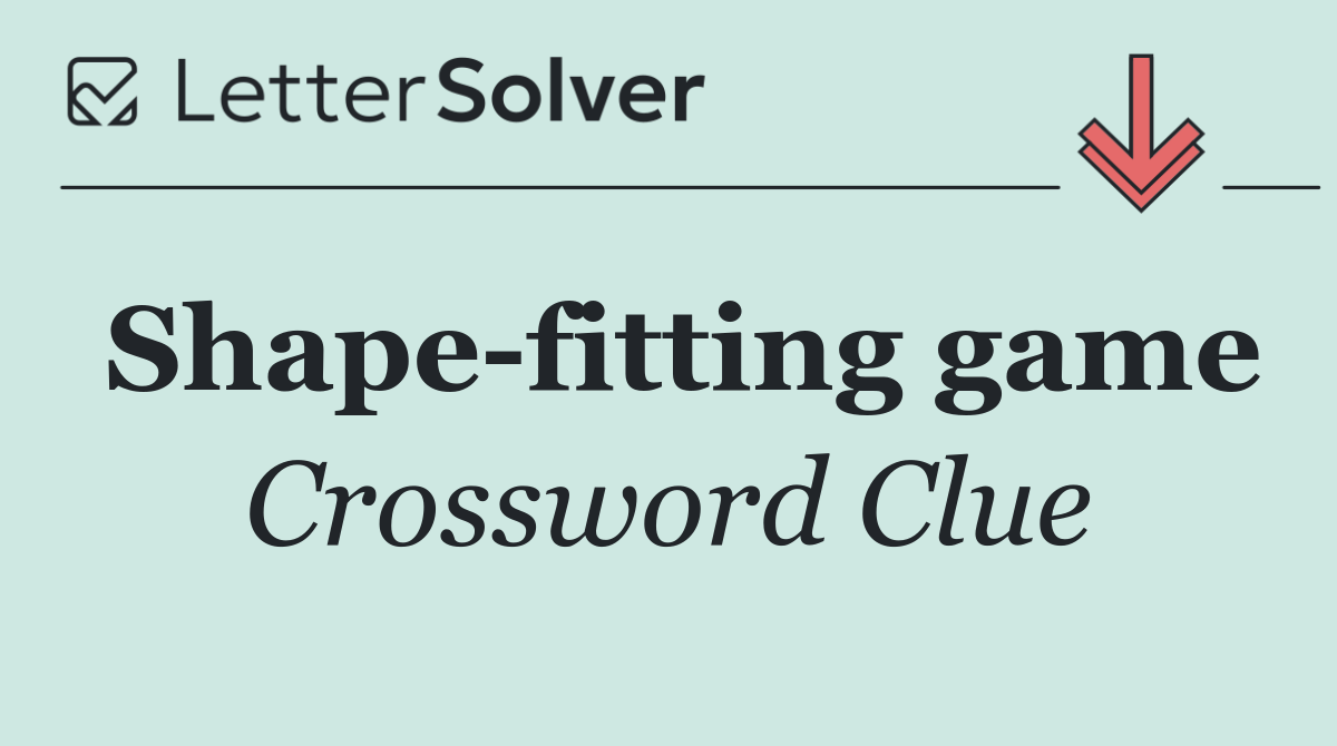 Shape fitting game
