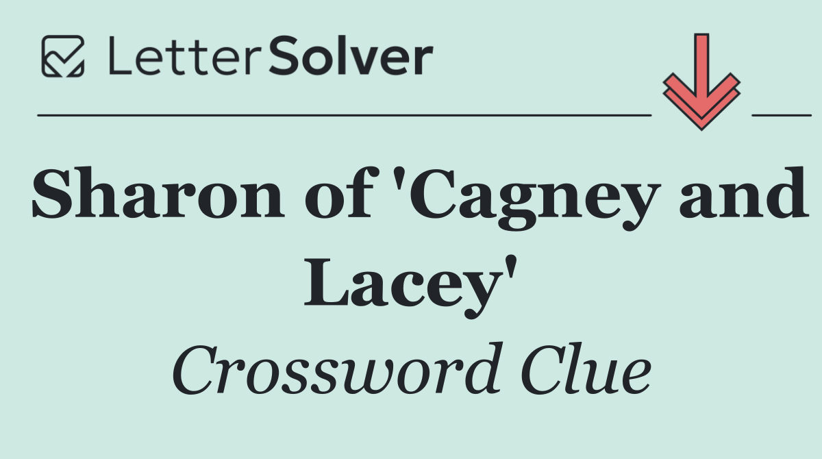 Sharon of 'Cagney and Lacey'