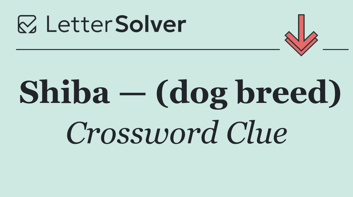 Shiba — (dog breed)