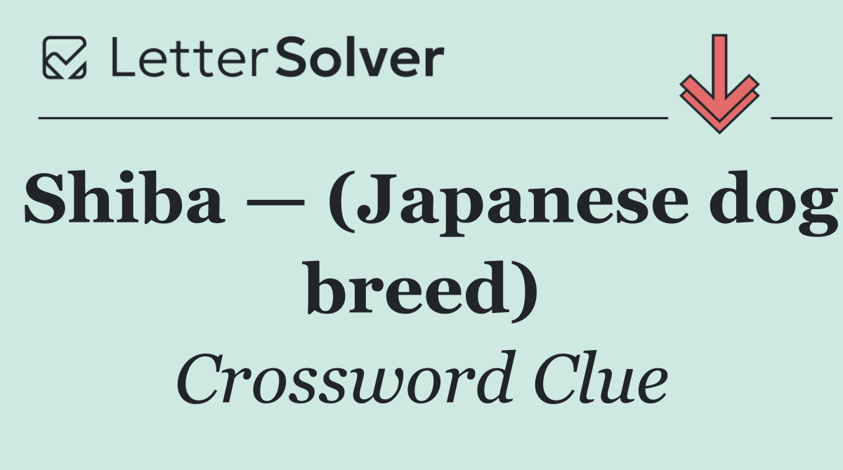 Shiba — (Japanese dog breed)