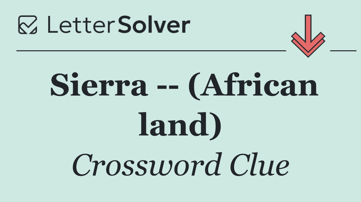 Sierra    (African land)
