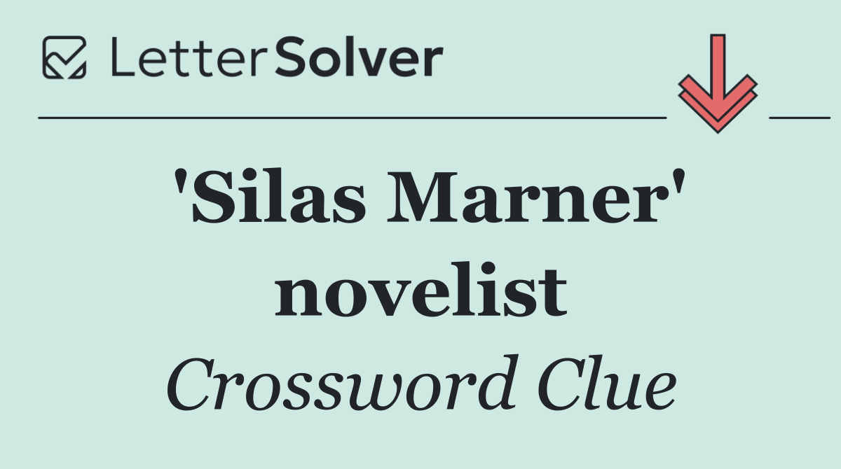 'Silas Marner' novelist