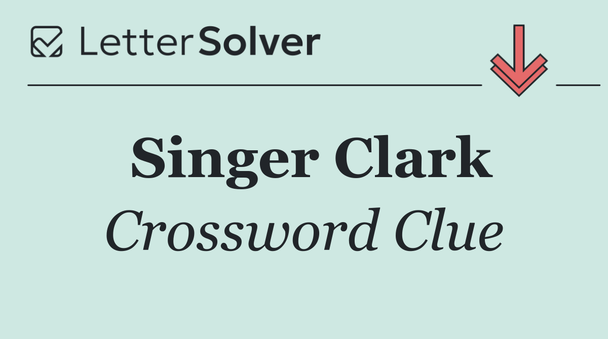 Singer Clark