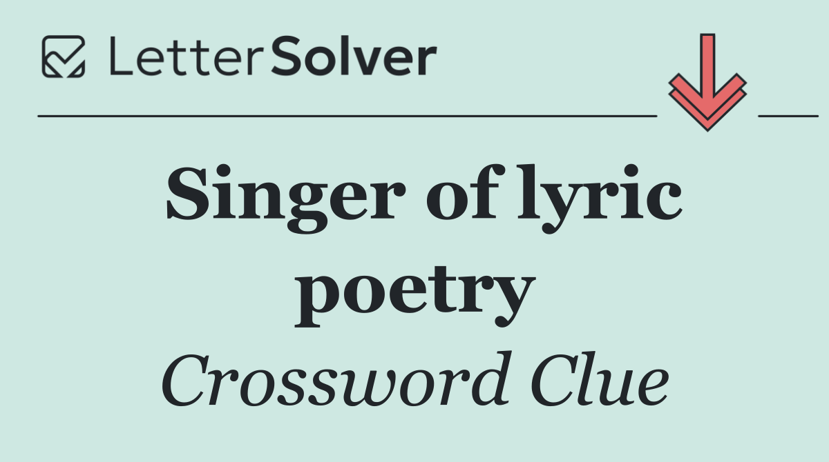 Singer of lyric poetry