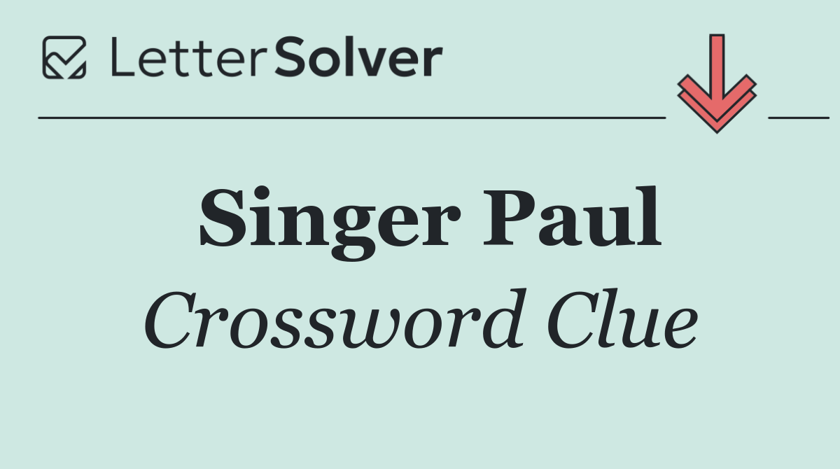 Singer Paul