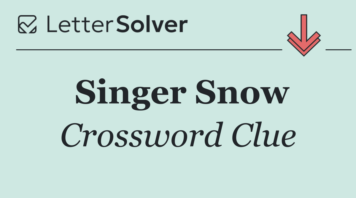 Singer Snow