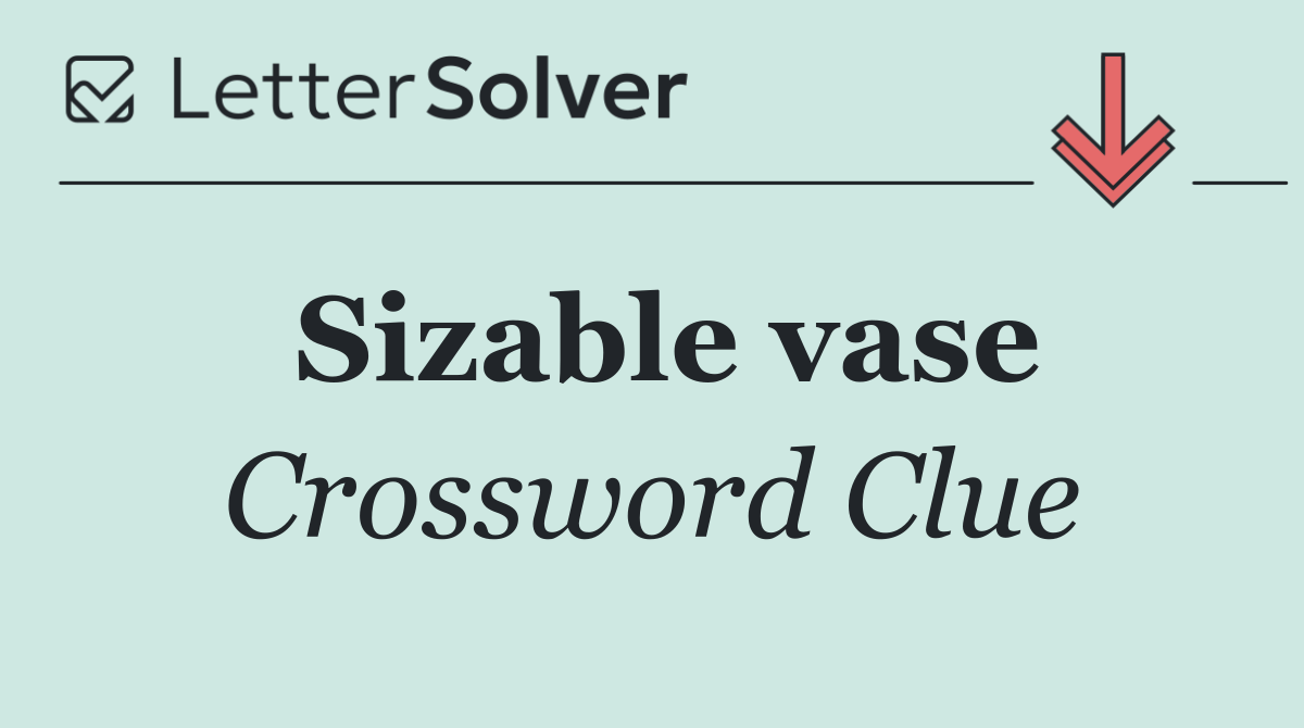 Sizable vase