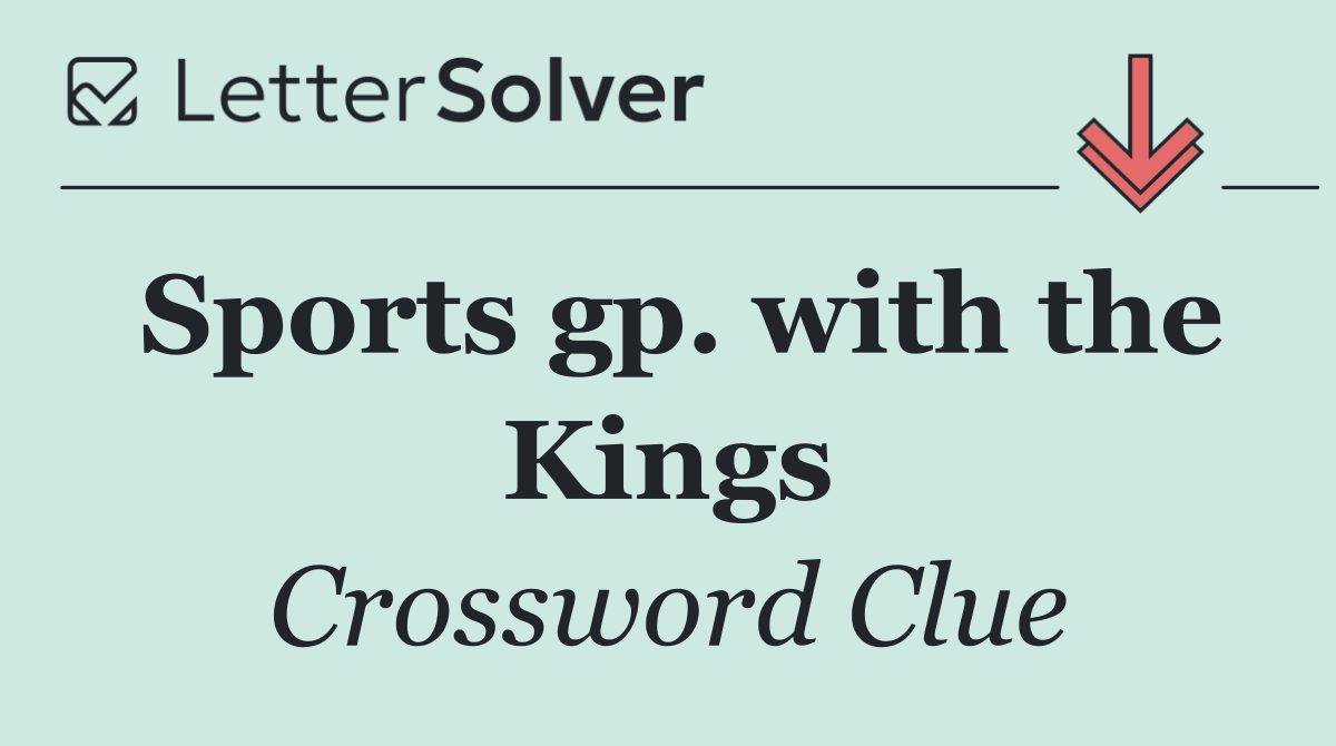 Sports gp. with the Kings