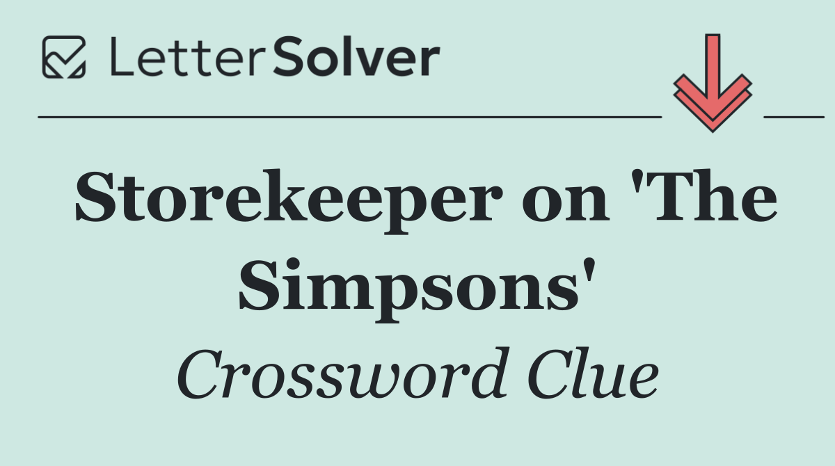 Storekeeper on 'The Simpsons'
