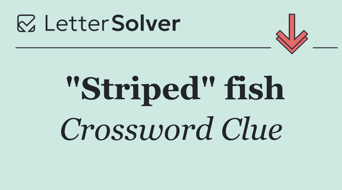 "Striped" fish