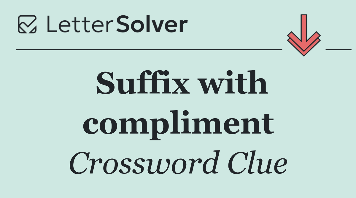 Suffix with compliment