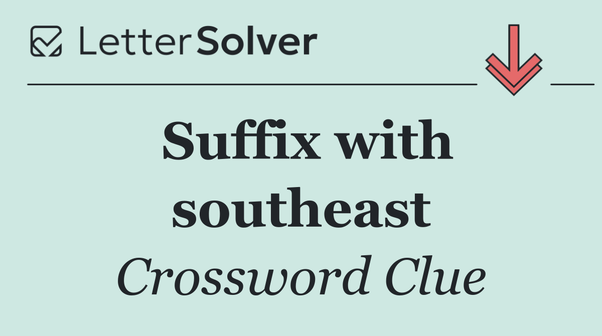 Suffix with southeast