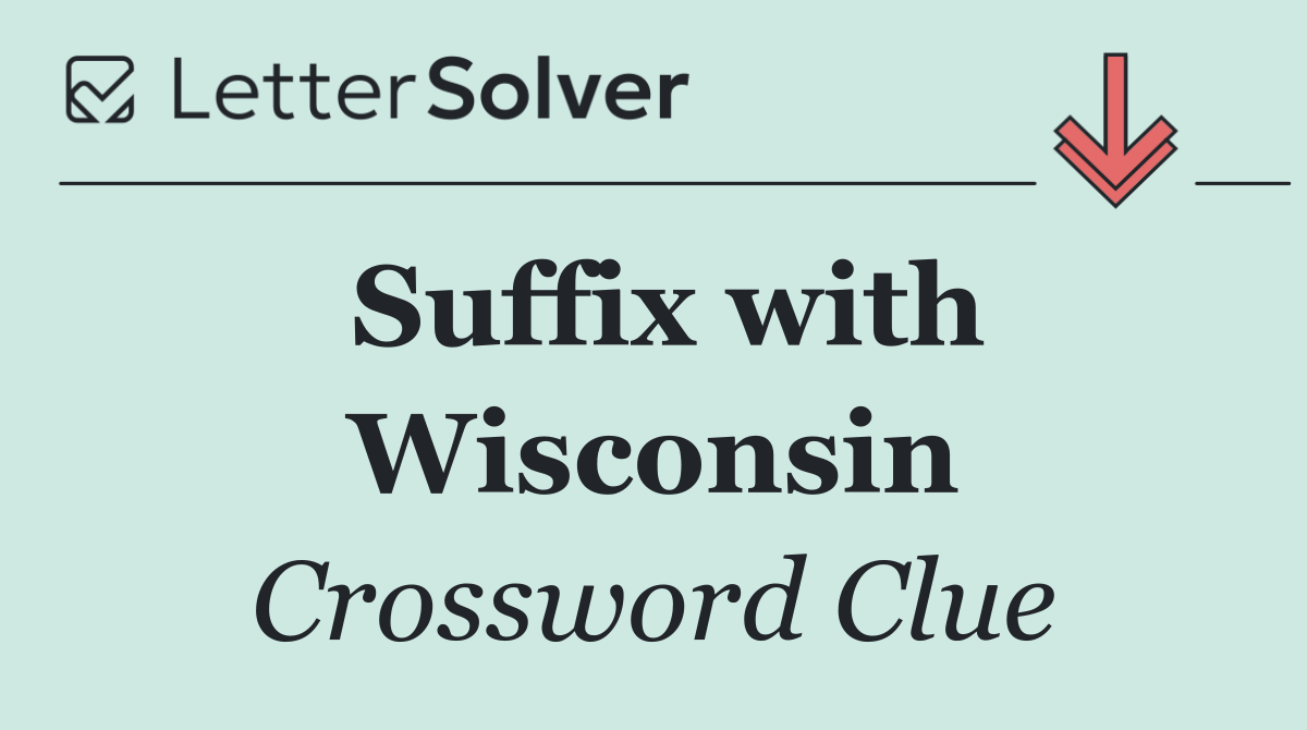 Suffix with Wisconsin