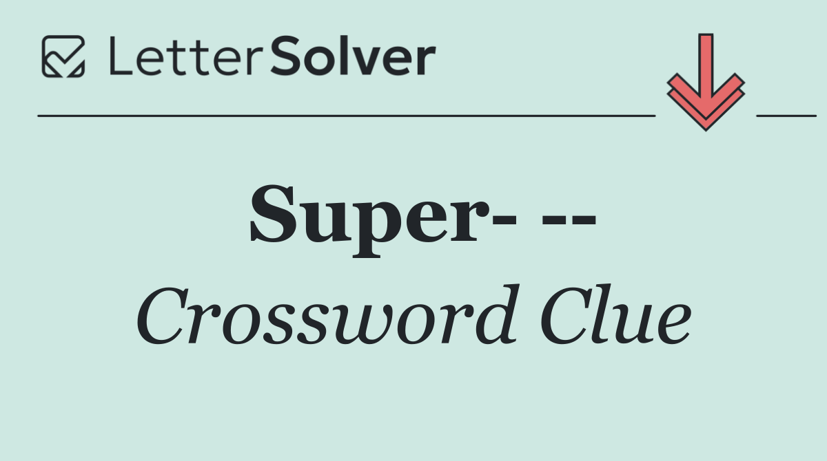 Super    