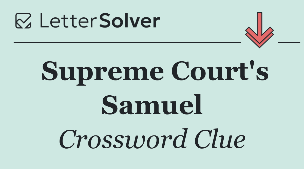 Supreme Court's Samuel