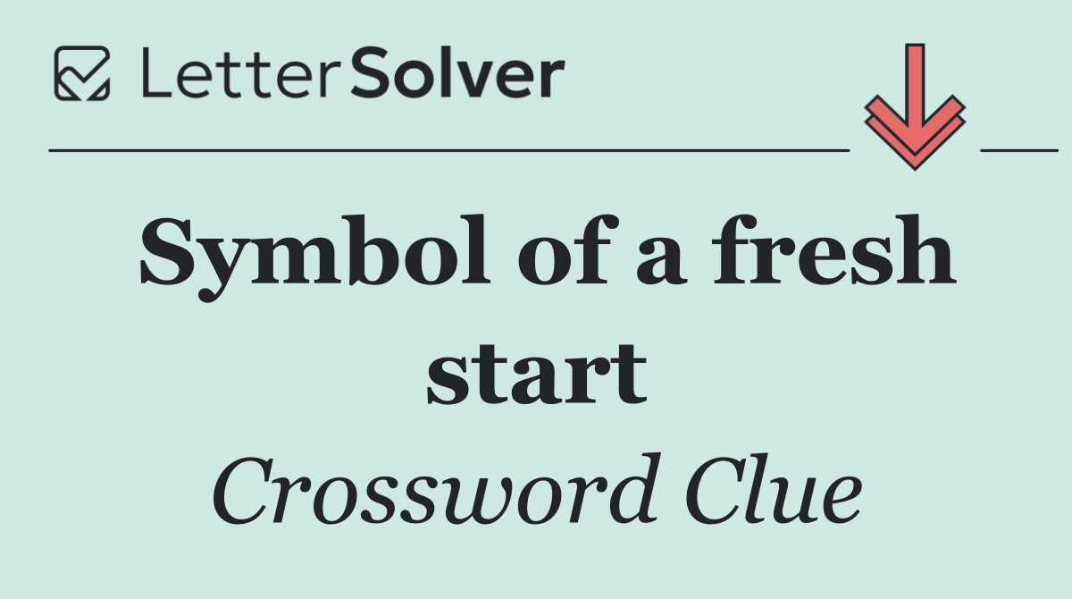Symbol of a fresh start