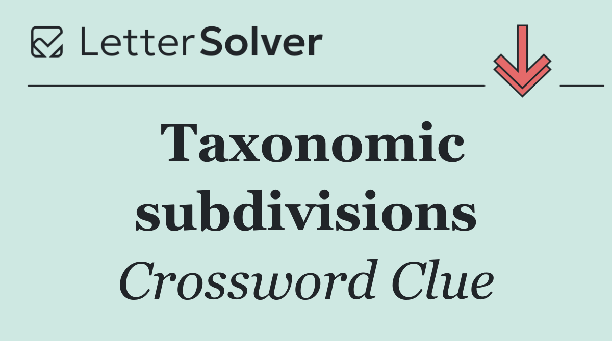 Taxonomic subdivisions