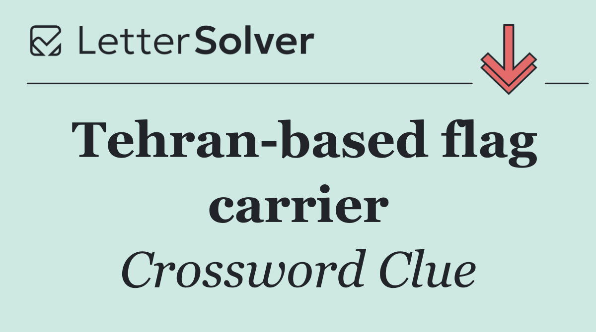 Tehran based flag carrier
