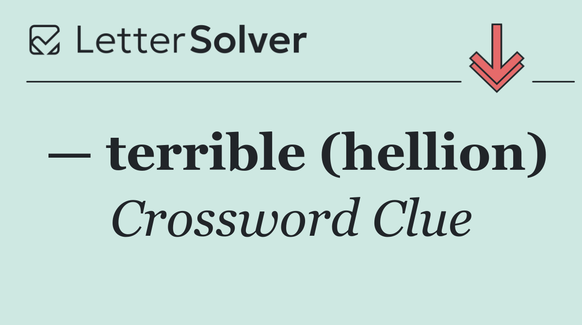 — terrible (hellion)