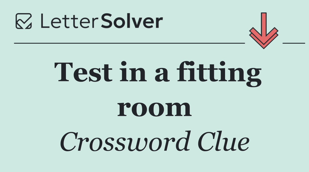 Test in a fitting room