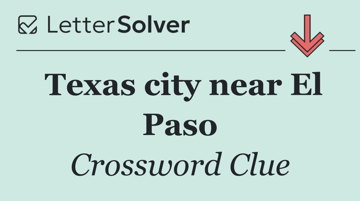 Texas city near El Paso
