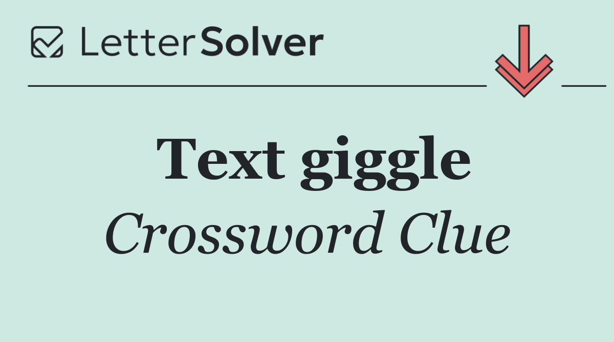 Text giggle