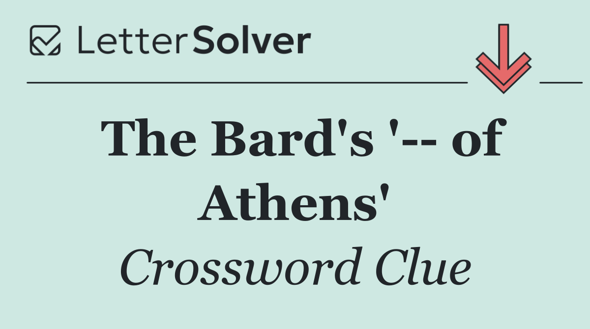 The Bard's '   of Athens'