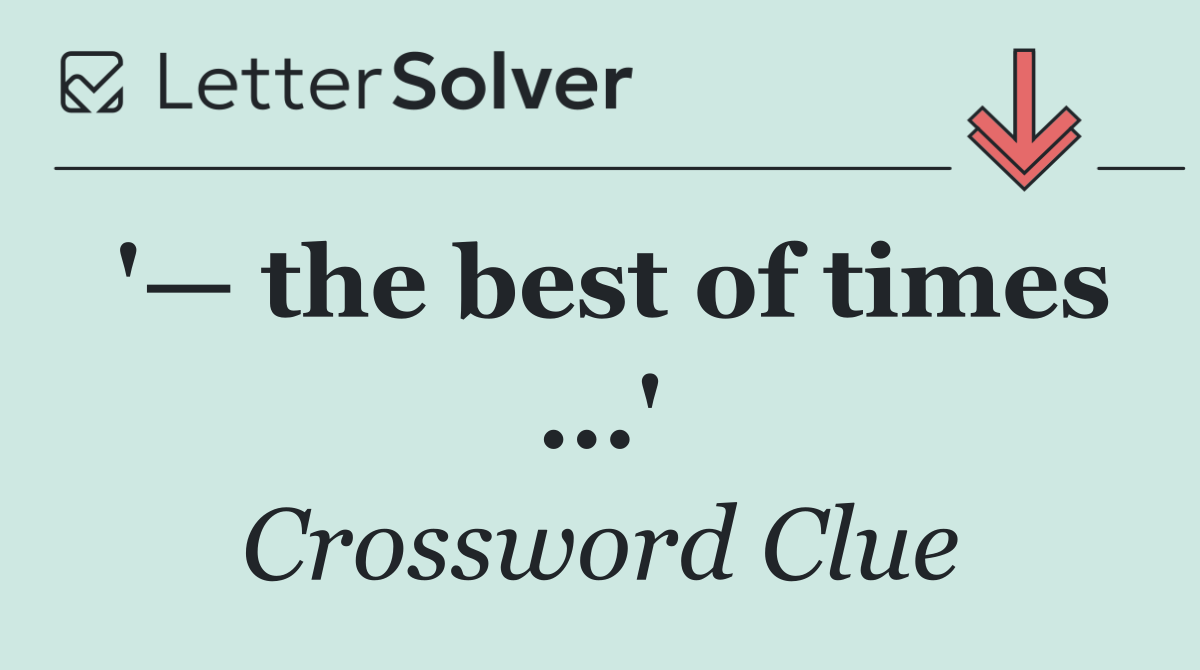 '— the best of times ...'