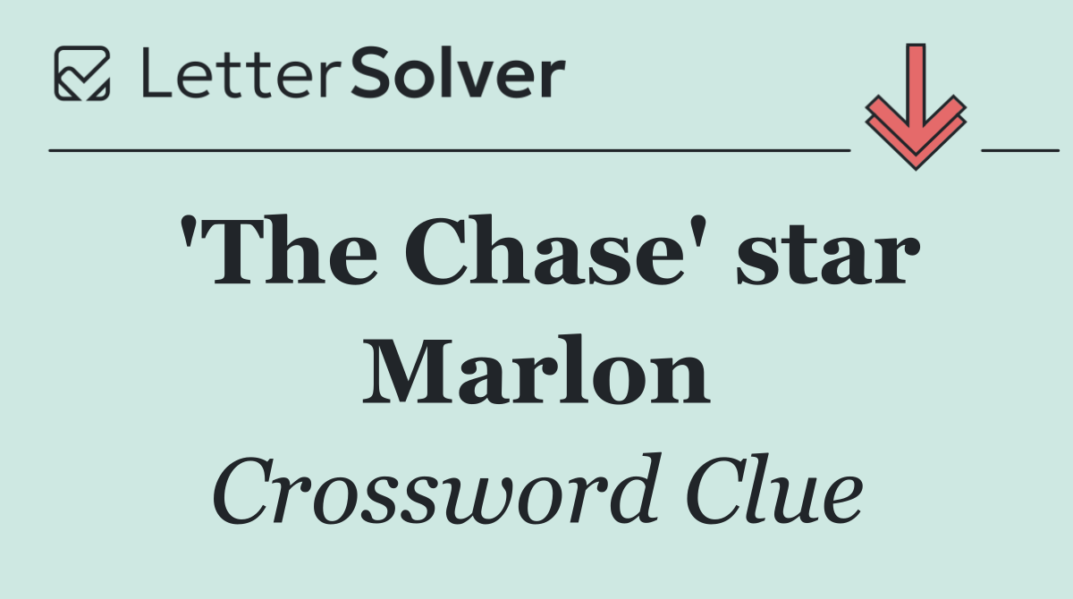 'The Chase' star Marlon