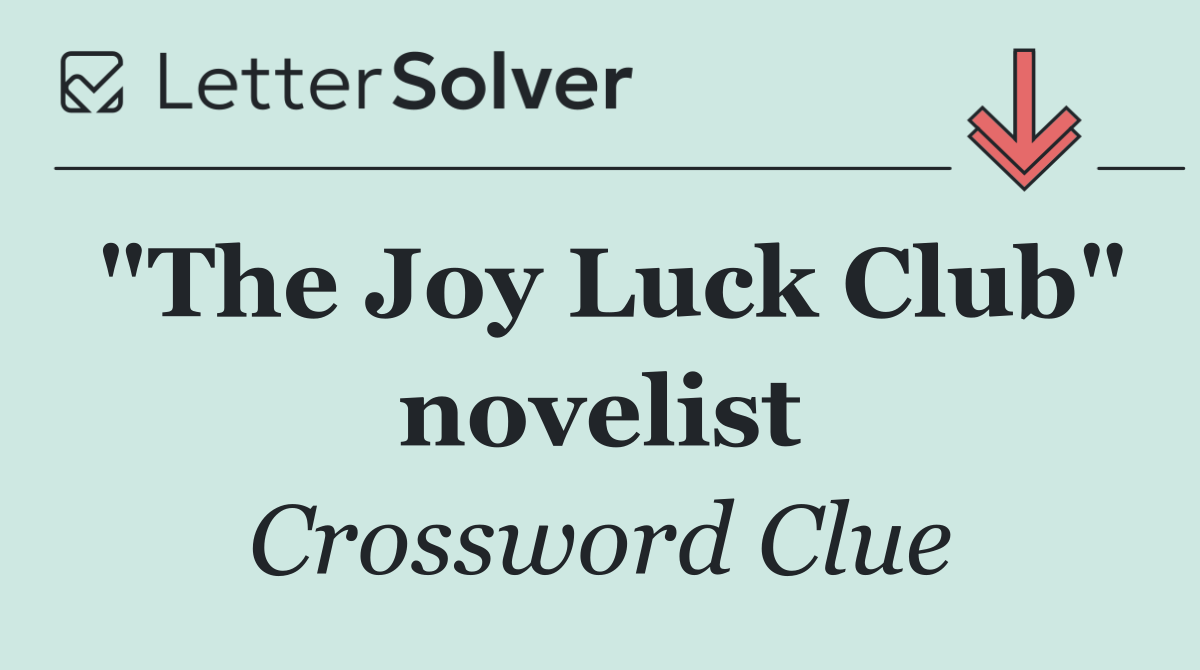 "The Joy Luck Club" novelist