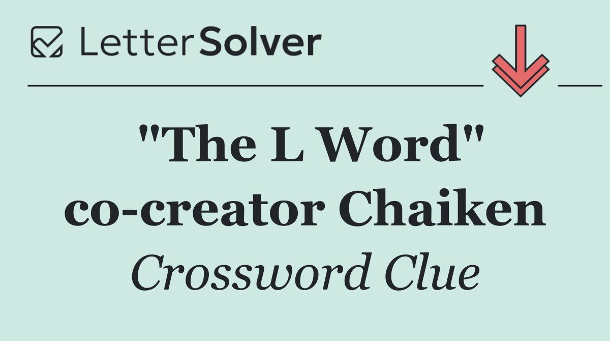 "The L Word" co creator Chaiken