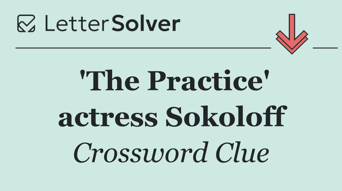 'The Practice' actress Sokoloff