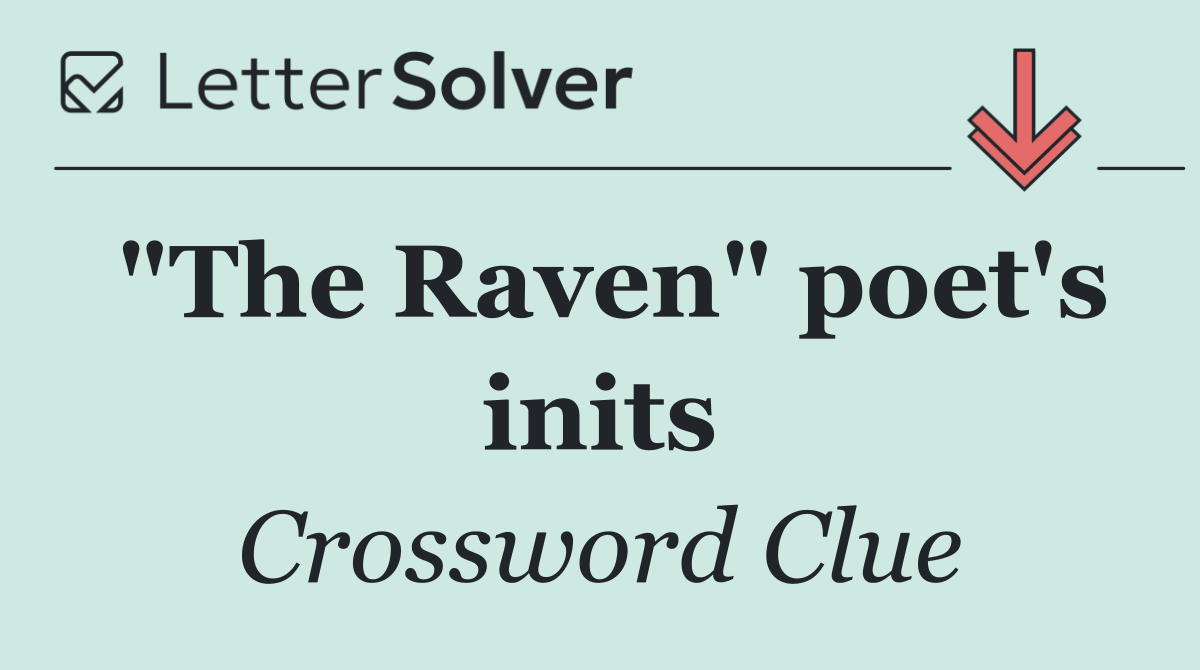 "The Raven" poet's inits