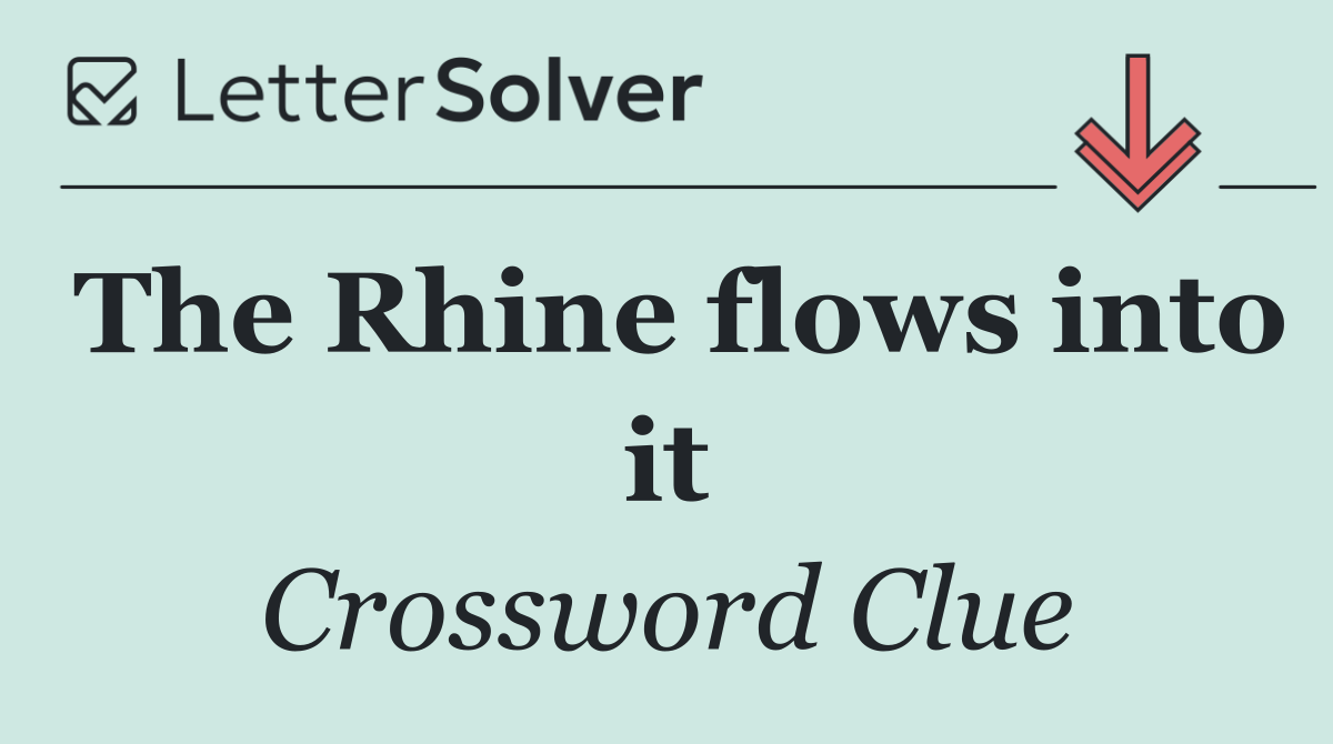 The Rhine flows into it