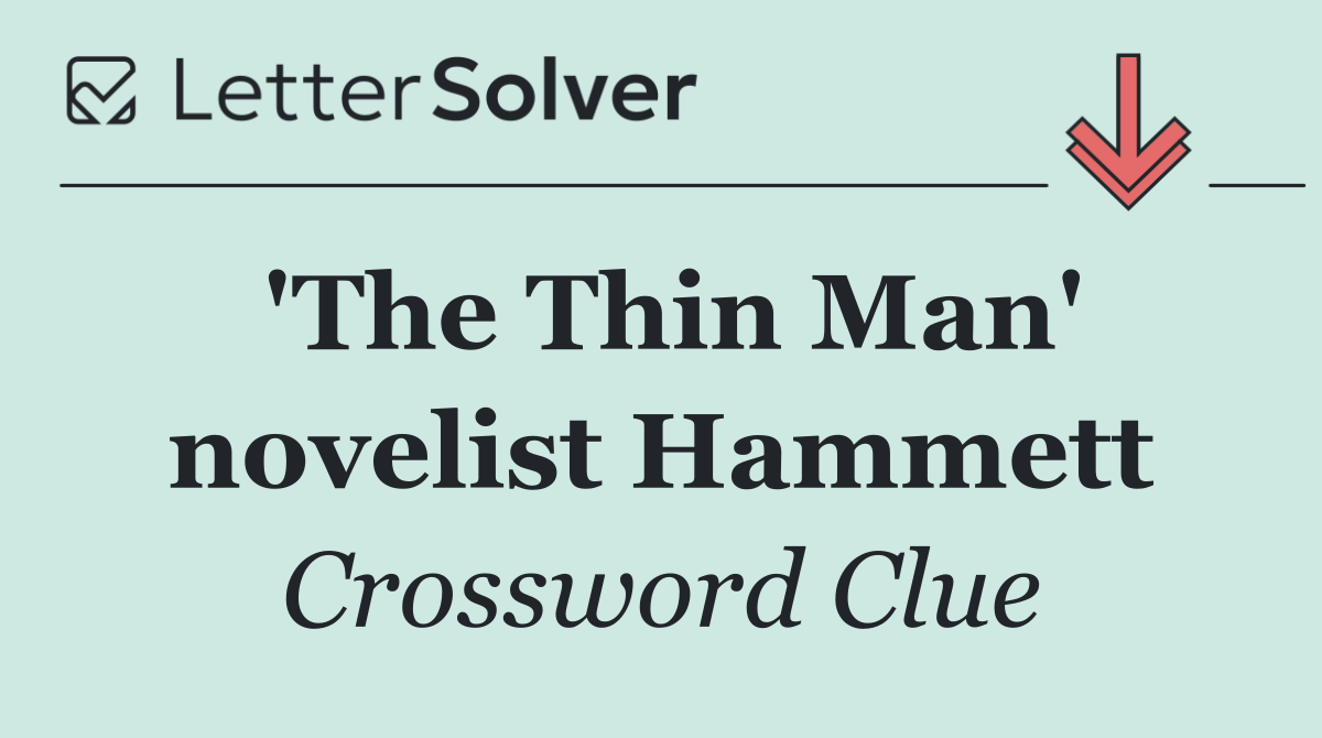 'The Thin Man' novelist Hammett