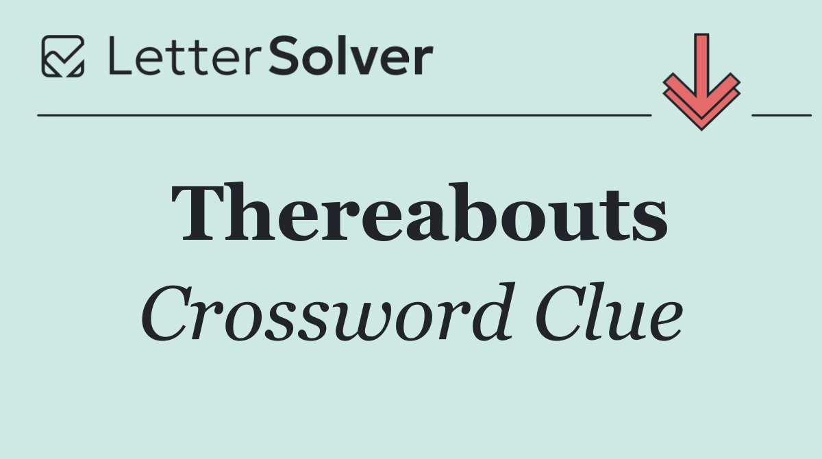 Thereabouts