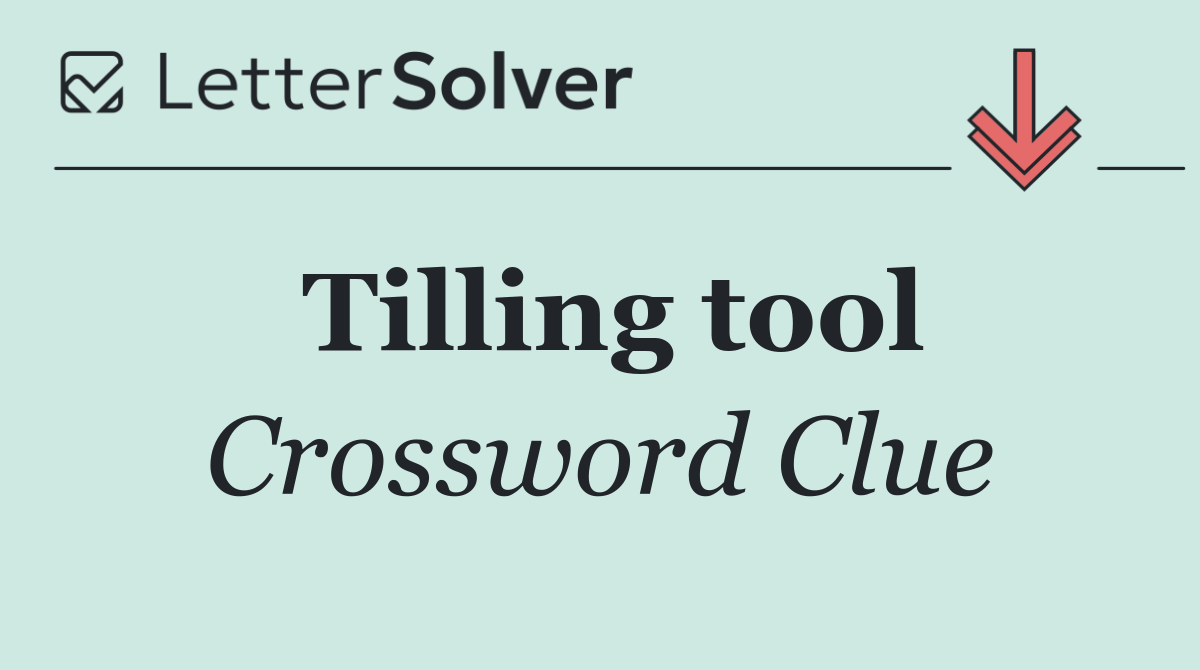 Tilling tool