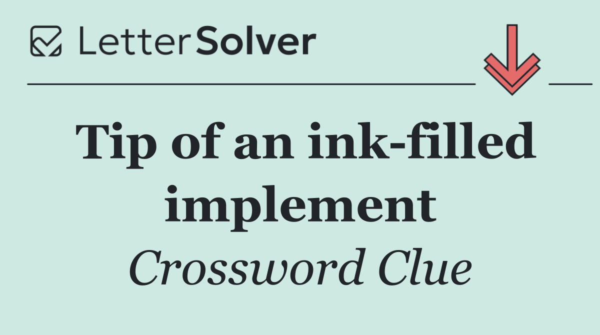 Tip of an ink filled implement