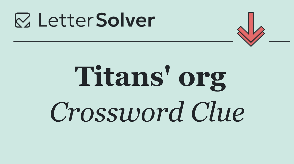 Titans' org