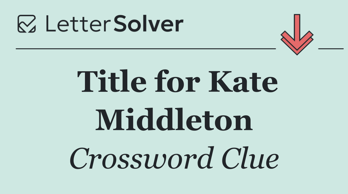 Title for Kate Middleton