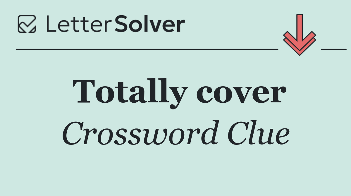 Totally cover
