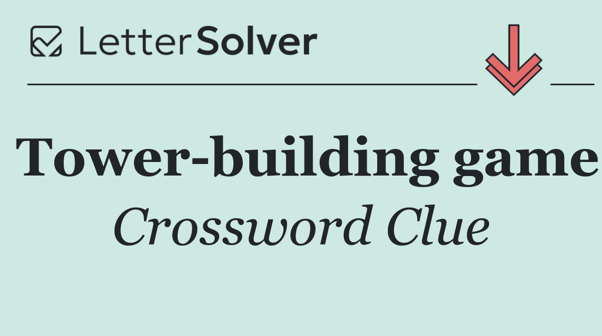 Tower building game