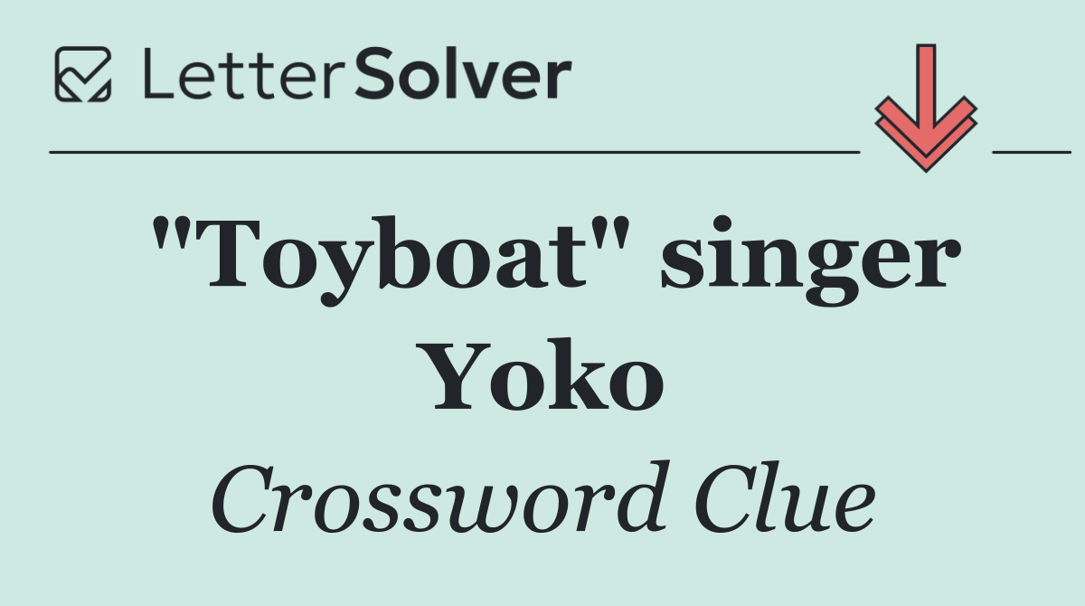 "Toyboat" singer Yoko