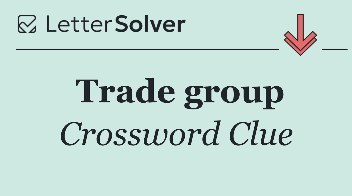 Trade group