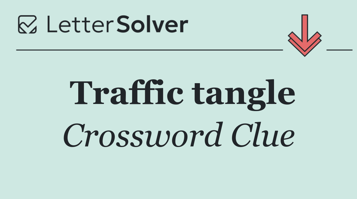 Traffic tangle