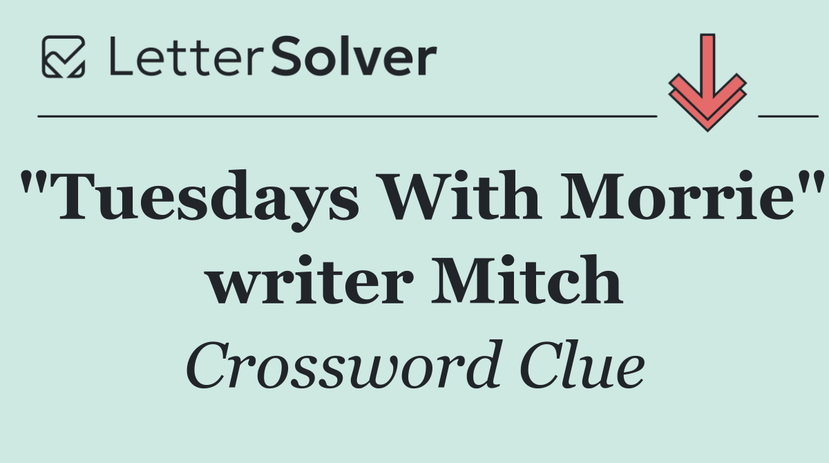 "Tuesdays With Morrie" writer Mitch