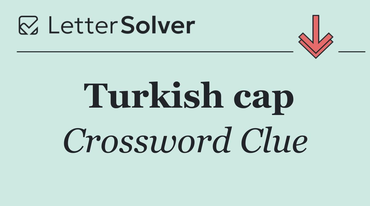 Turkish cap