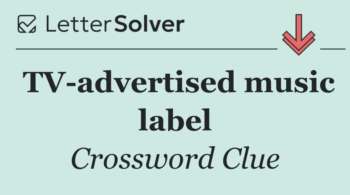 TV advertised music label