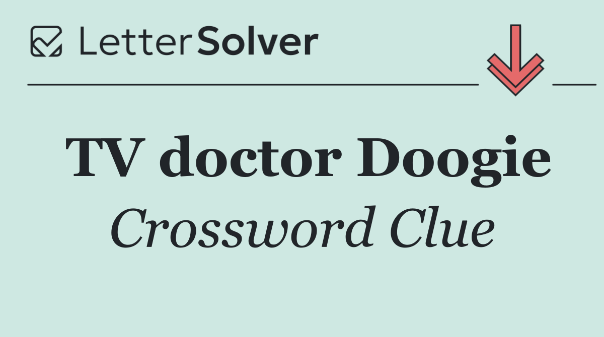 TV doctor Doogie